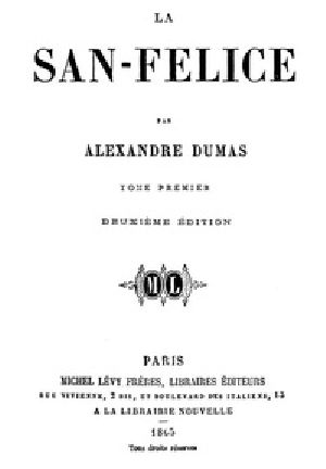 [Gutenberg 17693] • La San-Felice, Tome 01